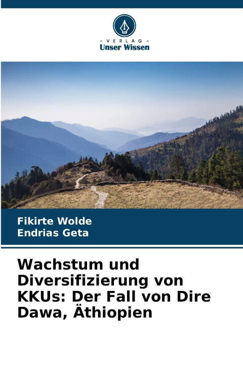 Wachstum und Diversifizierung von KKUs: Der Fall von Dire Dawa, Äthiopien