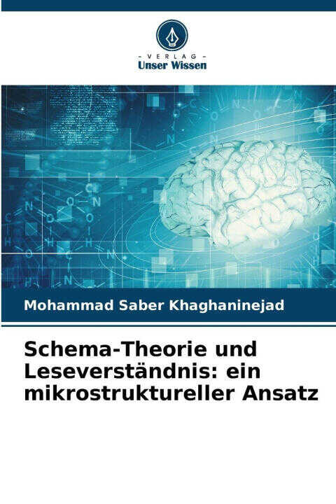 Schema-Theorie und Leseverständnis: ein mikrostruktureller Ansatz