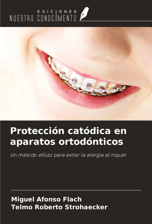 Protección catódica en aparatos ortodónticos