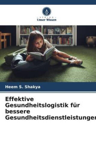 Effektive Gesundheitslogistik für bessere Gesundheitsdienstleistungen