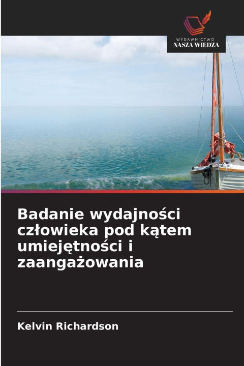 Badanie wydajnosci czlowieka pod katem umiejetnosci i zaangazowania