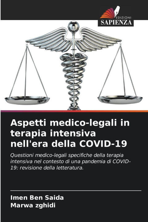 Aspetti medico-legali in terapia intensiva nell'era della COVID-19