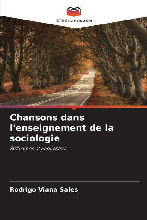 Chansons dans l'enseignement de la sociologie — Rodrigo Viana Sales