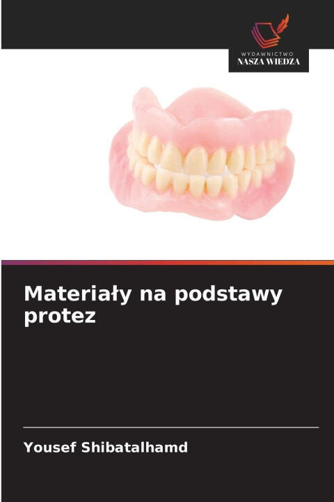 Materia¿y na podstawy protez