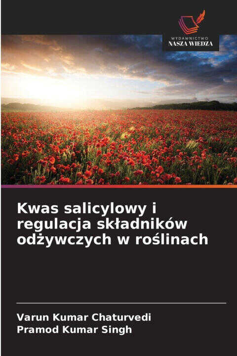 Kwas salicylowy i regulacja skladników odzywczych w roslinach