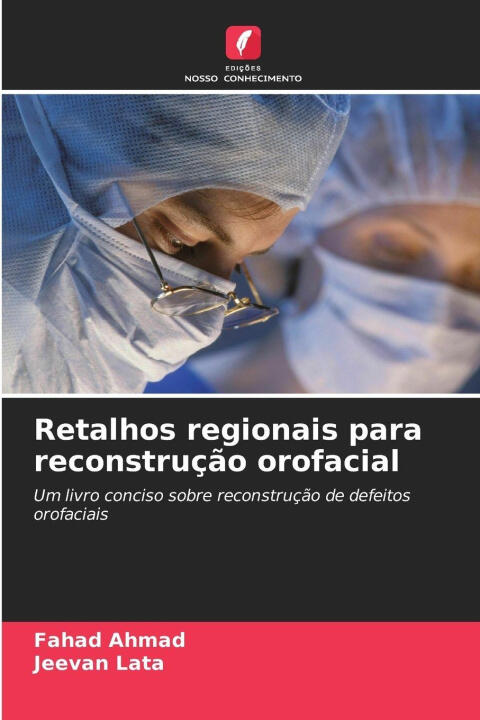 Retalhos regionais para reconstrução orofacial