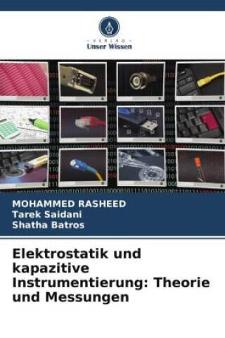 Elektrostatik und kapazitive Instrumentierung: Theorie und Messungen