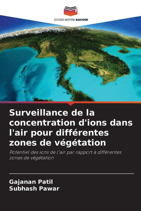 Surveillance de la concentration d'ions dans l'air pour différentes zones de végétation