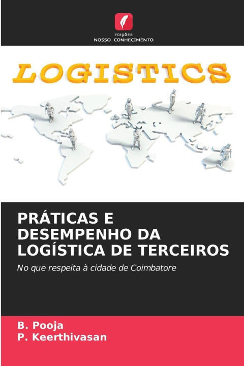 Práticas e Desempenho da Logística de Terceiros