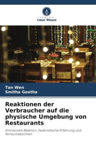 Reaktionen der Verbraucher auf die physische Umgebung von Restaurants