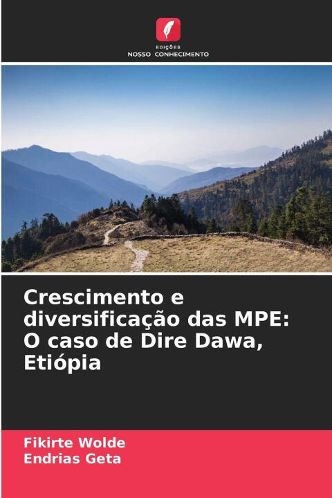 Crescimento e diversificação das MPE: O caso de Dire Dawa, Etiópia
