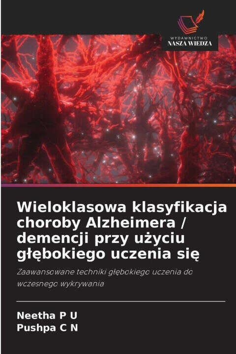 Wieloklasowa klasyfikacja choroby Alzheimera / demencji przy u¿yciu g¿¿bokiego uczenia si¿
