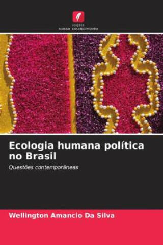 Ecologia humana política no Brasil