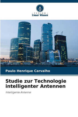 Studie zur Technologie intelligenter Antennen