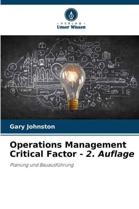 Operations Management Critical Factor - 2. Auflage