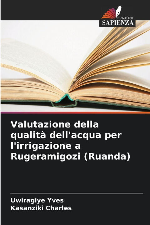 Valutazione della qualità dell'acqua per l'irrigazione a Rugeramigozi (Ruanda)
