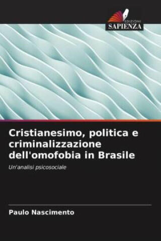Cristianesimo, politica e criminalizzazione dell'omofobia in Brasile