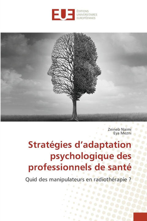 Stratégies d'adaptation psychologique des professionnels de santé — Zeineb Naimi