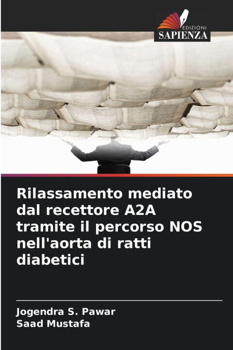 Rilassamento mediato dal recettore A2A tramite il percorso NOS nell'aorta di ratti diabetici