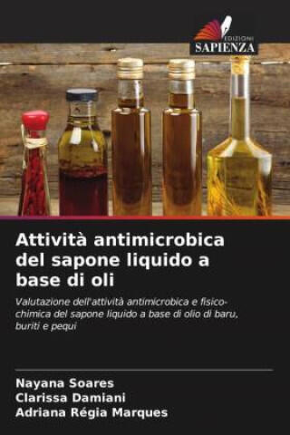 Attività antimicrobica del sapone liquido a base di oli