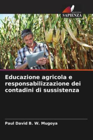 Educazione agricola e responsabilizzazione dei contadini di sussistenza
