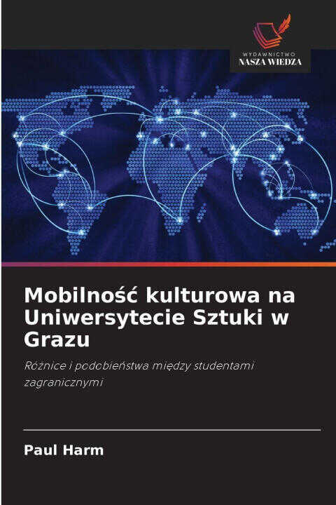 Mobilnosc kulturowa na Uniwersytecie Sztuki w Grazu
