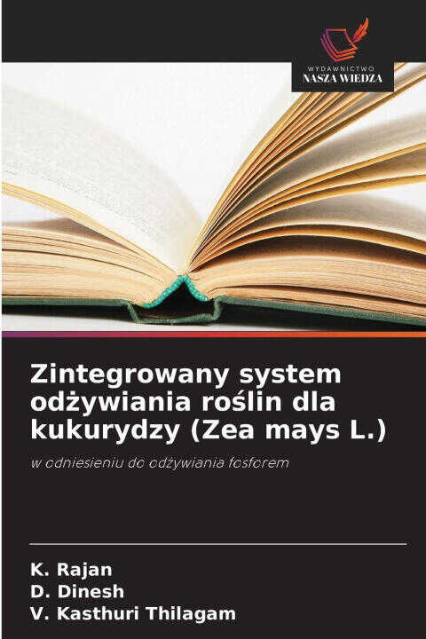 Zintegrowany system od¿ywiania ro¿lin dla kukurydzy (Zea mays L.)