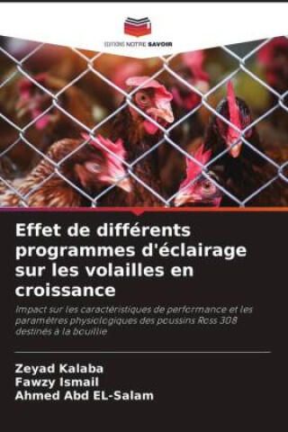 Effet de différents programmes d'éclairage sur les volailles en croissance — Zeyad Kalaba