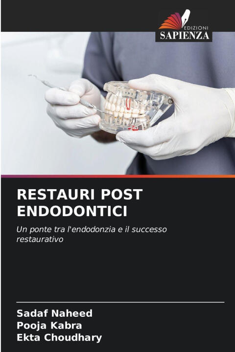 Restauri Post Endodontici