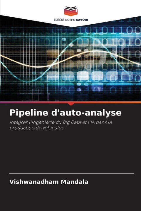 Pipeline d'auto-analyse — Vishwanadham Mandala
