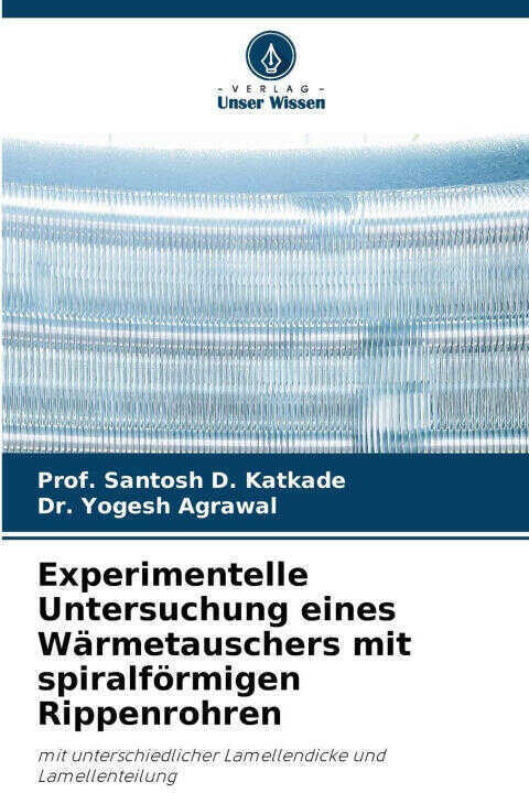 Experimentelle Untersuchung eines Wärmetauschers mit spiralförmigen Rippenrohren