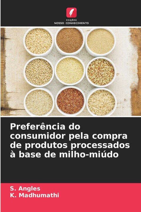 Preferência do consumidor pela compra de produtos processados à base de milho-miúdo