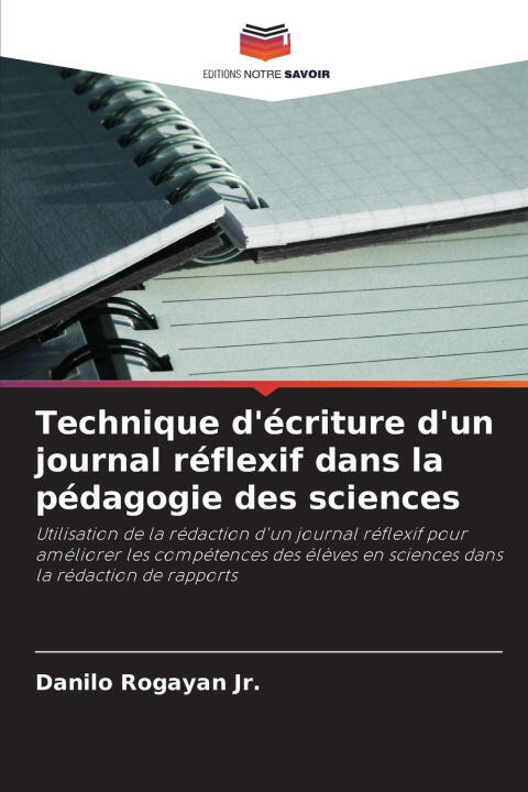 Technique d'écriture d'un journal réflexif dans la pédagogie des sciences — Danilo Rogayan Jr.