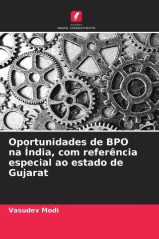 Oportunidades de BPO na Índia, com referência especial ao estado de Gujarat
