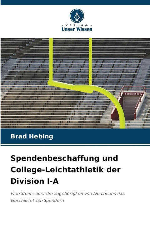 Spendenbeschaffung und College-Leichtathletik der Division I-A