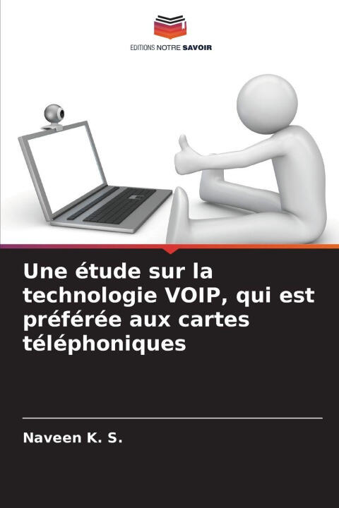 Une étude sur la technologie VOIP, qui est préférée aux cartes téléphoniques