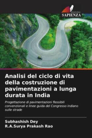 Analisi del ciclo di vita della costruzione di pavimentazioni a lunga durata in India