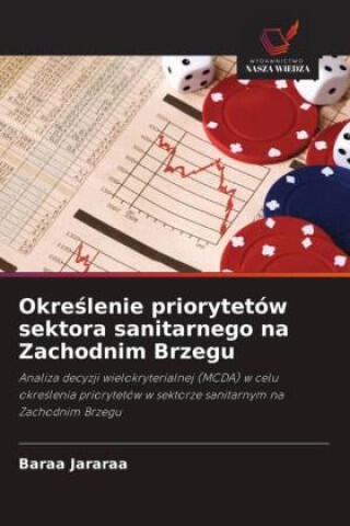 Okreslenie priorytetów sektora sanitarnego na Zachodnim Brzegu