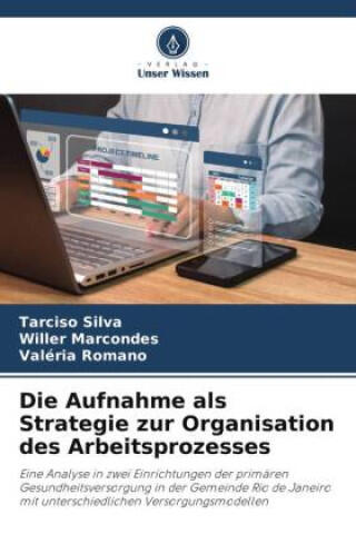 Die Aufnahme als Strategie zur Organisation des Arbeitsprozesses