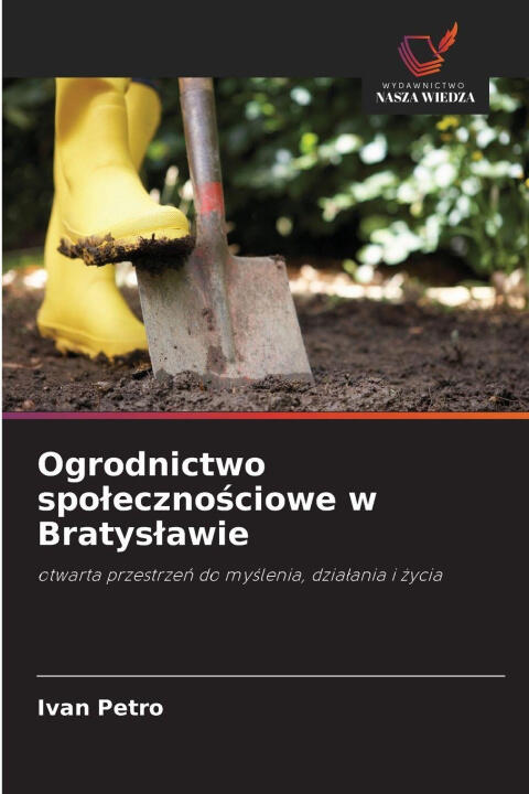 Ogrodnictwo spolecznosciowe w Bratyslawie