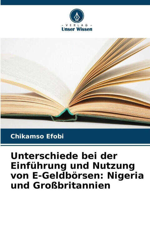 Unterschiede bei der Einführung und Nutzung von E-Geldbörsen: Nigeria und Großbritannien