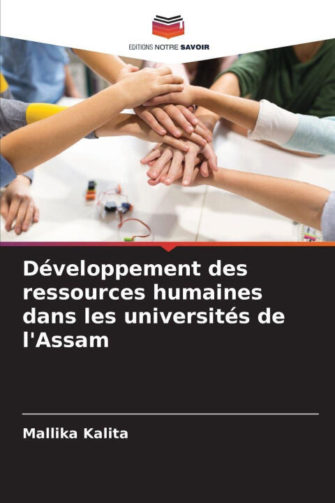 Développement des ressources humaines dans les universités de l'Assam — Mallika Kalita