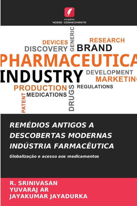 Remédios Antigos a Descobertas Modernas Indústria Farmacêutica