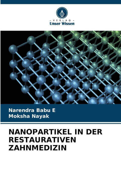 Nanopartikel in der Restaurativen Zahnmedizin