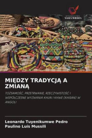 Mi¿dzy Tradycj¿ a Zmian¿