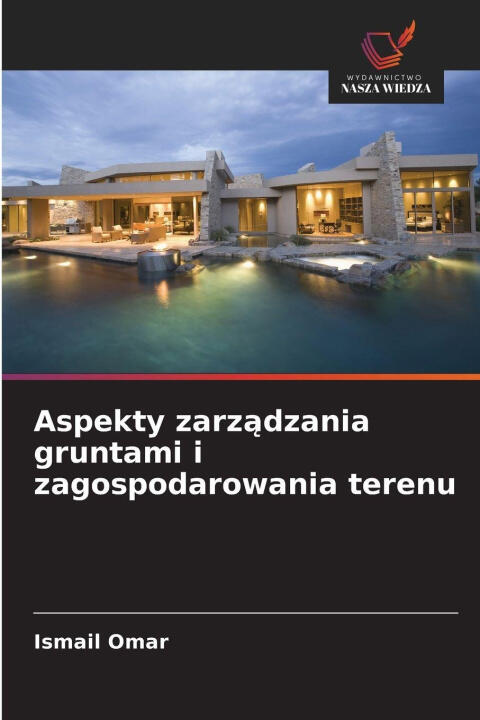 Aspekty zarzadzania gruntami i zagospodarowania terenu