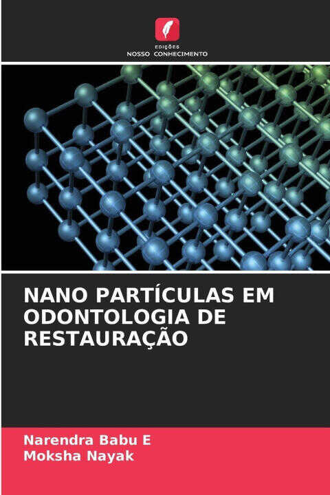 Nano Partículas Em Odontologia de Restauração