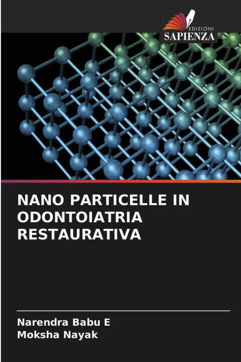 Nano Particelle in Odontoiatria Restaurativa