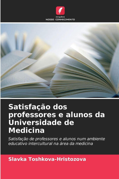 Satisfação dos professores e alunos da Universidade de Medicina