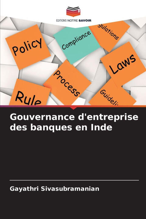 Gouvernance d'entreprise des banques en Inde — Gayathri Sivasubramanian